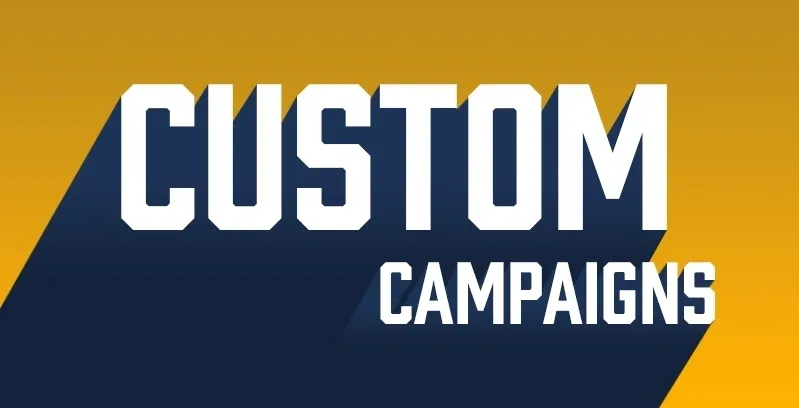 Custom Campaigns